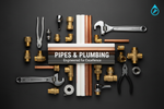 Pipes & Plumbing